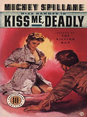 cover image of Kiss Me Deadly